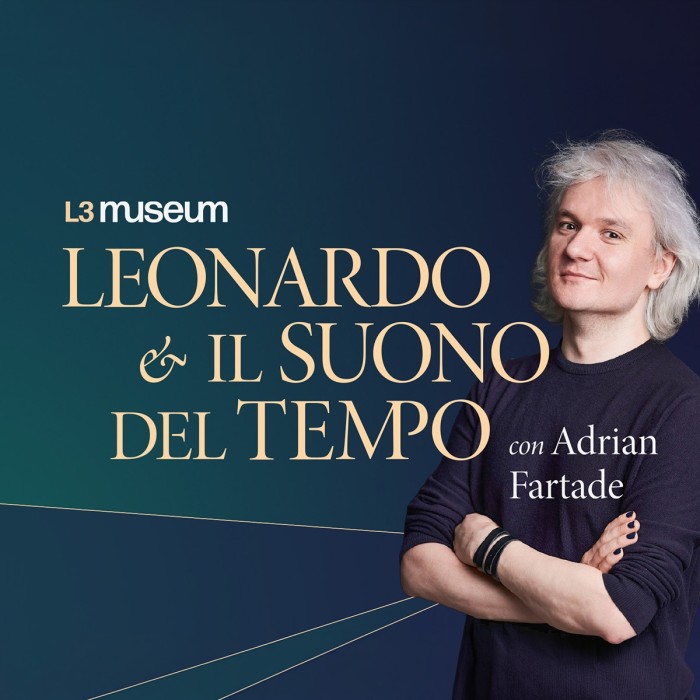 Leonardo e il suono del tempo con Adrian Fartade
